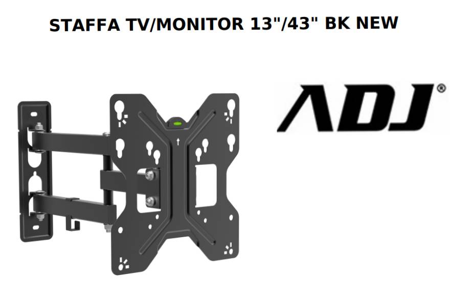 STAFFA-TV/MONITOR-13/43-BK-NEW-MAX-25KG-MAX-VESA-200*200-SNODO180?